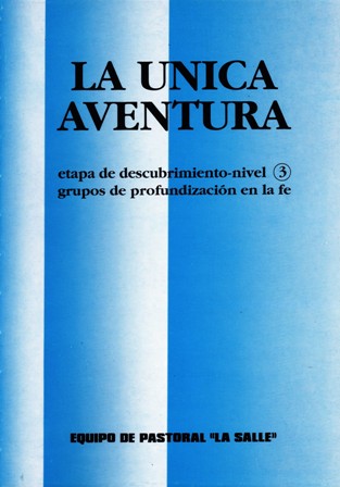 La Unica aventura