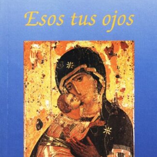 Esos tus ojos