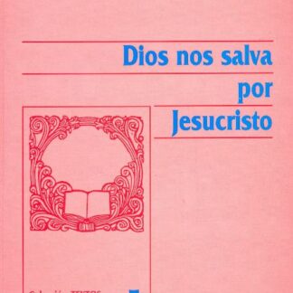 Dios nos salva por Jesucristo