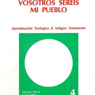 Vosotros seréis mi pueblo