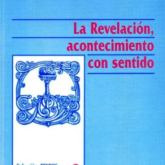 La Revelación,acontecimiento con sentido