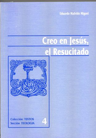 Creo en Jesús, el Resucitado