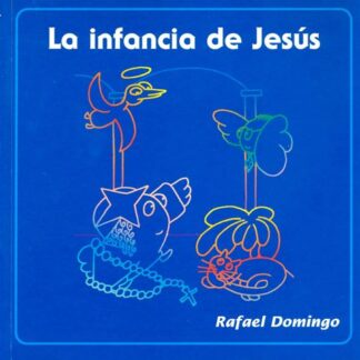 La Infancia de Jesús
