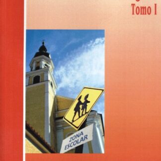 Una Consagración Apostólica Tomo I