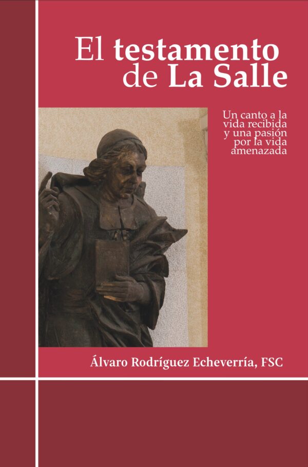 EL TESTAMENTO DE LA SALLE