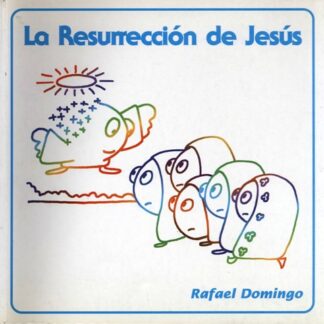 La Resurrección de Jesús