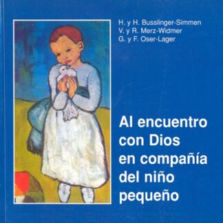 Al encuentro con Dios en compañía del